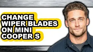 How to Change Wiper Blades on Mini Cooper S (updated)