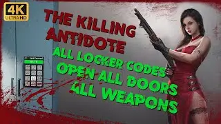 The Killing Antidote All Locker Codes, Weapons and Open all Doors Guide