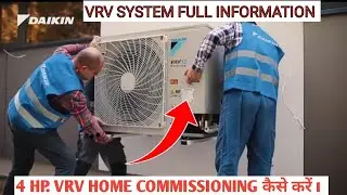 #Daikin VRV HOME 4HP SYSTEM FULL COMMISSIONING STEP BY STEP #VRV2 #VRV3 #VRV4 #VRVS #VRVX #VRVHOME 