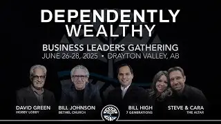 DEPENDENTLY WEALTHY Business Leaders Gathering