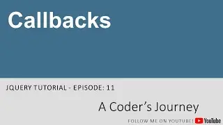 jQuery Tutorial - Episode 11 - Callbacks