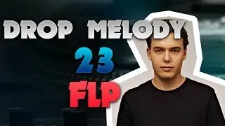 Progressive House Drop Melody 23 [FL STUDIO] [FREE FLP + PRESETS + AUDIO FILES]