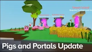 🐷 ROBLOX ISLANDS 🐷 NEW PIGS AND PORTAL UPDATE. CRAFTABLE PORTAL, BLOCK LIMIT INCREASE AND MUCH MORE