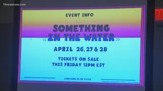 Something in the Water event weeks away