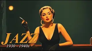 🎷 1940s Nostalgic Jazz | Vintage Candlelight & Classic Jazz Romance Music