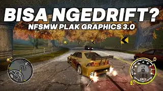 Drift di NFS Most Wanted Offline ??? - NFS Most Wanted Indonesia | Plak Graphics Realistic