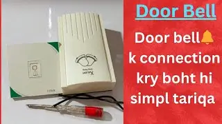 Door ring connection with diagram/apne ghr ki door bell lagay boht hi asan tariqe se sekhy