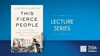 This Fierce People: The Untold Story of America's Revolutionary War in the South