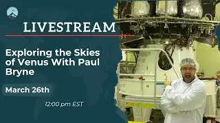 Exploring the Skies of Venus With Paul Byrne