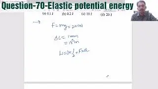 Question-70-Elastic potential energy