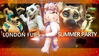 Flame and Friends do: LONDON FURS- Summer Party 2023!!