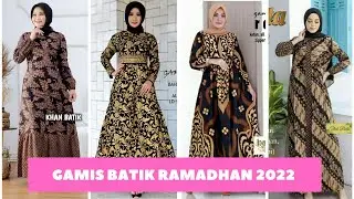 Model Baju Wanita | Gamis Batik Ramadhan 2022