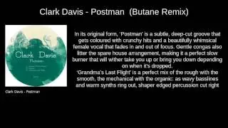Clark Davis - Postman (Butane Remix)