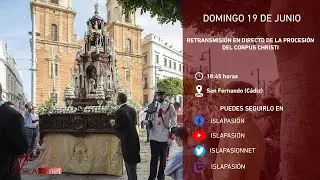 DIRECTO | Procesión del Corpus Christi | San Fernando | 2022