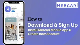 How to Download Mercari App and Sign Up
