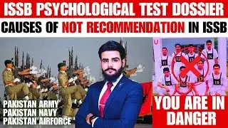Dossier Assessment  ISSB 2025 | Reasons of Not Recommendation | Sheraz Academy Faisalabad