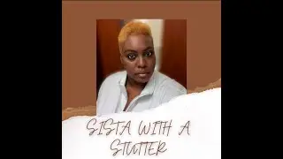 Sista With A Stutter-Michael Webb