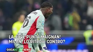 Mercato - La Juve punta Maignan! Milan, lo ritrovi contro?