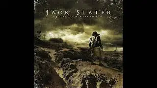 Jack Slater - Dysthymia