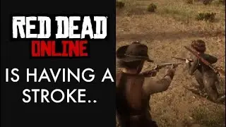Red Dead Online is scary now..