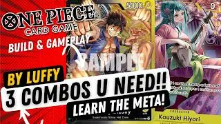 BY LUFFY | 3 COMBOS EVERY PLAYER NEEDS! | OP-09 | BUILD & GAMEPLAY | ONE PIECE |
