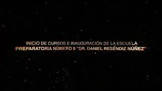Bienvenida al semestre enero-junio 2026 e inauguración de la Escuela Preparatoria No. 9