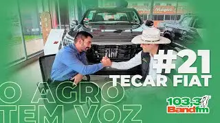 O AGRO TEM VOZ NA BANDFM - TECAR FIAT #21