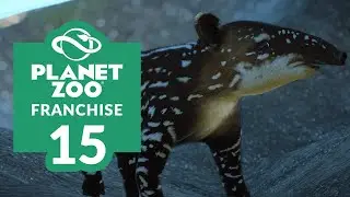 PLANET ZOO | EP. 15 - CUE-TAPIR-ANCES (Franchise Mode Lets Play)