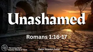 9.7.25- TLWCCT: Pastor Brandon Sutter 