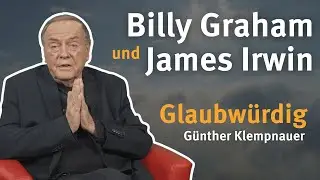 Billy Graham und James Irwin I Glaubw&uuml;rdig &ndash; Jahrhundertzeugen im Gespr&auml;ch &uuml;ber Gott I Folge 4