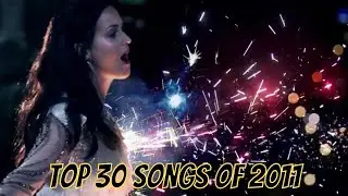 Top 30 Songs Of 2011
