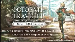 OCTOPATH TRAVELER: CotC - Gameplay (by Exptional Global) #2036 