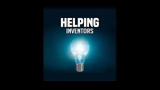 Topic: Every Inventor Needs a Little Help