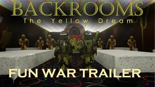 Fun War - Backrooms The Yellow Dream Trailer
