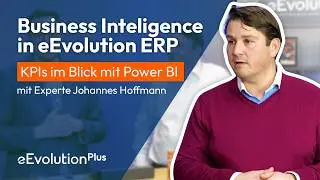 eEvolutionPlus: Business Intelligence mit Power BI – KPIs im Blick