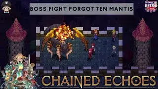 Chained Echoes: Forgotten Mantis Boss Fight