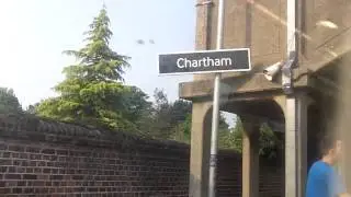 Chartham Station, Kent - arrival and departure onboard