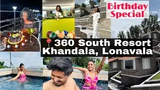 360 South Resort Khandala, Lonavala | Full Details | जाने से पहले ये व्लॉग जरूर देखना | Nilu Shirath