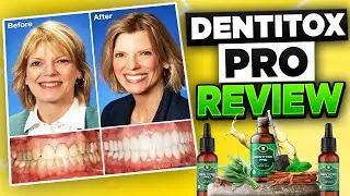Healthy Tooth Dentitox Pro Review 2021 - Based On Customer Reviews & Experienced! [DENTITOX PRO]