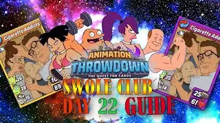 The Ultimate Swole Club Guide in Animation Throwdown Day 22 | TWITCHINAROUNDDD