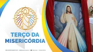 Terço da Misericórdia - 15/01/2026 15h