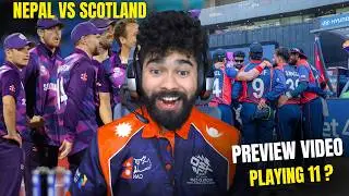 NEPAL vs SCOTLAND Preview 🔥 | T20 World Cup