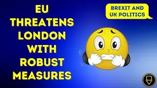 Brexit dispute over Northern Ireland: EU threatens London with robust measures