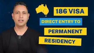 186 Direct Entry Visa 2024: Direct PR Pathway for 456 Occupations | Ultimate Migration