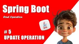 Spring Boot CRUD Tutorial 5 | Update Operation with /Update-Employee API | Modify Data in MySQL