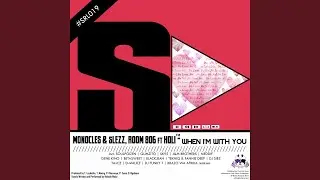 When I'm with You (feat. Holi) (TekniQ & Fannie Deep Vocal Mix)