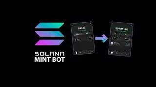Solana NFT Bot / Mint Bot / Free Download