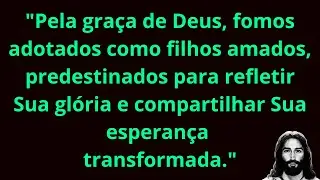 Filhos de Deus: Uma Esperan&ccedil;a Transformadora