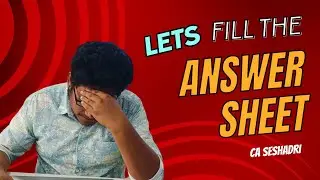 FILL YOUR ANSWER SHEET PROPERLY | CA INTER