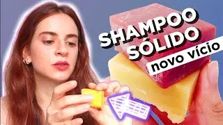 SHAMPOO SÓLIDO! 7 MOTIVOS PARA VOCÊ TAMBÉM ADERIR! ESTOU AMANDO ❤️️